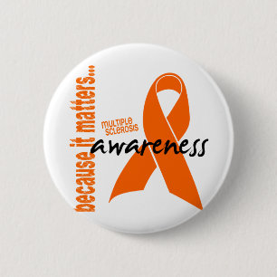 Multiple Sclerosis Awareness 2 Inch Round Button