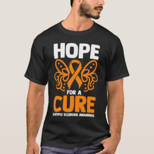 Multiple Sclerosis Awareness Butterfly Hope For A  T-Shirt