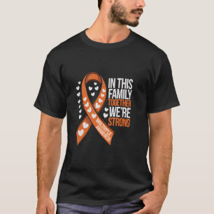 Multiple Sclerosis Awareness Family Support MS War T-Shirt