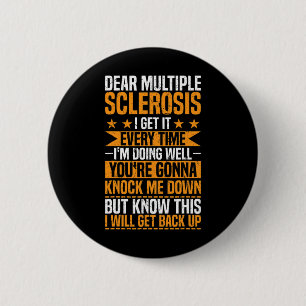 Multiple Sclerosis Awareness I'm Doing Well Ms War 2 Inch Round Button