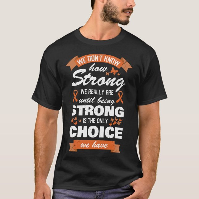 Multiple Sclerosis Awareness Month Strong MS Orang T-Shirt (Front)