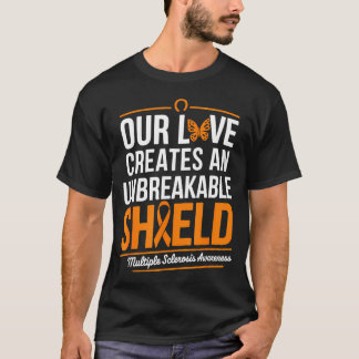 Multiple Sclerosis Awareness Month Unbreakable Shi T-Shirt
