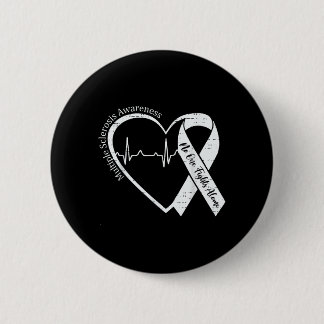 Multiple Sclerosis Awareness Ms Awareness Heart 2 Inch Round Button