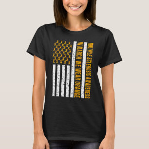 Multiple Sclerosis Awareness  Ms Orange Ribbon Us  T-Shirt