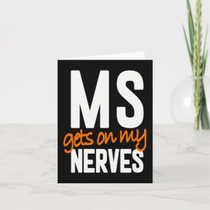 Multiple Sclerosis Awareness Ms Warrior - Ms Gets Card