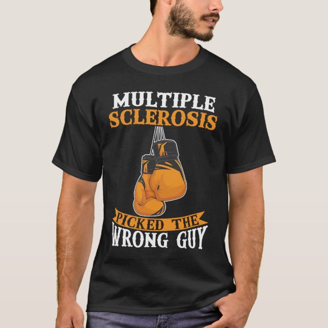 Multiple Sclerosis Awareness MS Warrior Picked The T-Shirt (Front)