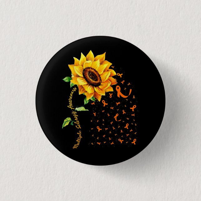 Multiple Sclerosis Awareness Sunflower MS Awarenes 1 Inch Round Button (Front)