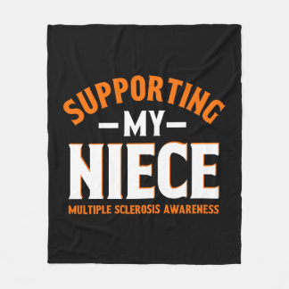 Multiple Sclerosis Awareness Supporting My Niece Fleece Blanket