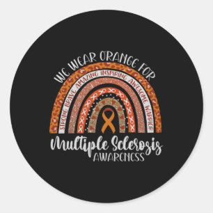 Multiple Sclerosis Awareness We Wear Orange Ms Rai Classic Round Sticker