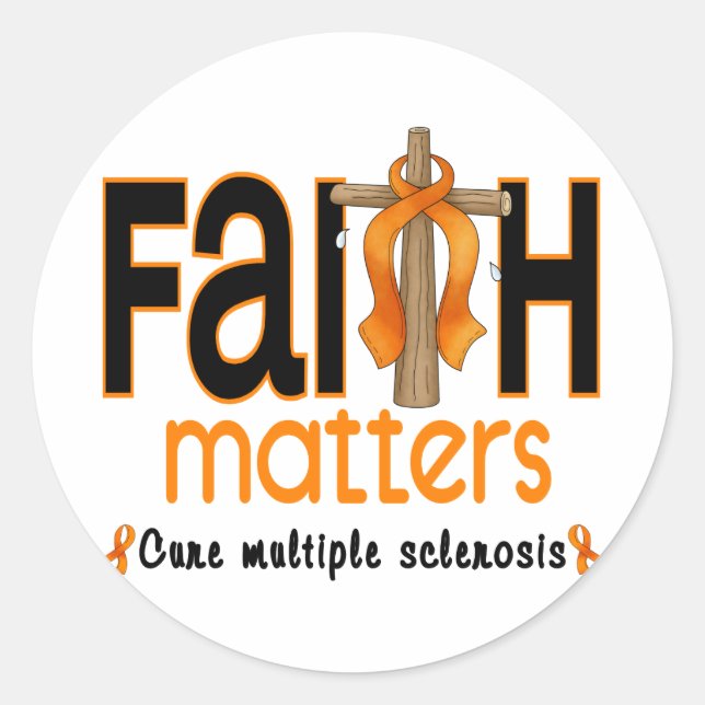 Multiple Sclerosis Faith Matters Cross 1 Classic Round Sticker (Front)