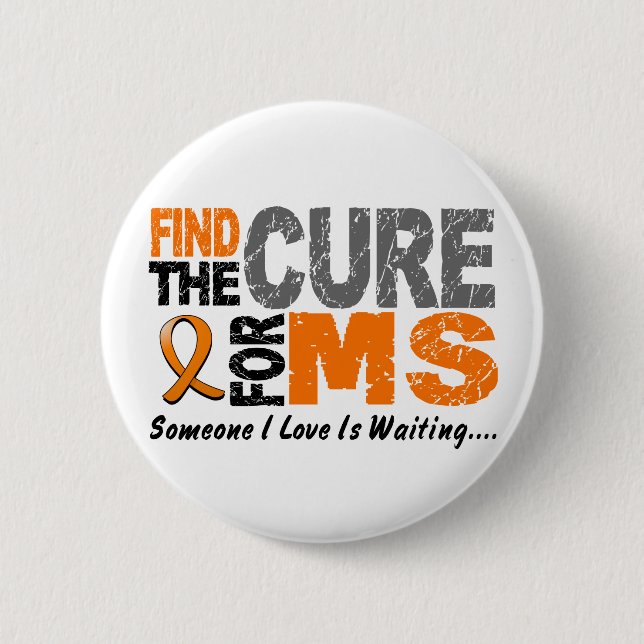 Multiple Sclerosis MS Find The Cure 1 2 Inch Round Button (Front)