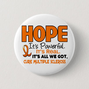 Multiple Sclerosis MS HOPE 1 2 Inch Round Button