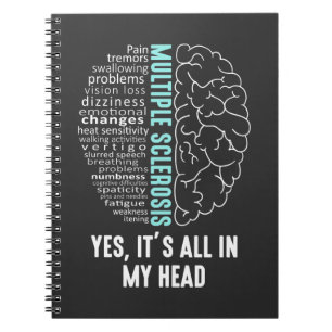 Multiple Sclerosis MS It's All In My Head Notebook