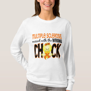 Multiple Sclerosis MS Messed With The Wrong Chick T-Shirt