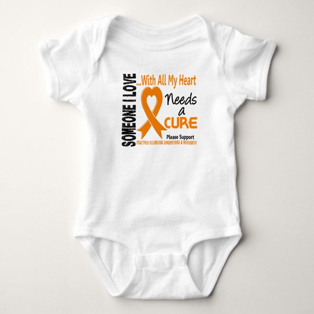 Multiple Sclerosis Needs A Cure 3 Baby Bodysuit (Front)