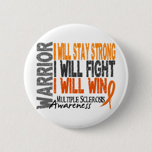 Multiple Sclerosis Warrior 2 Inch Round Button