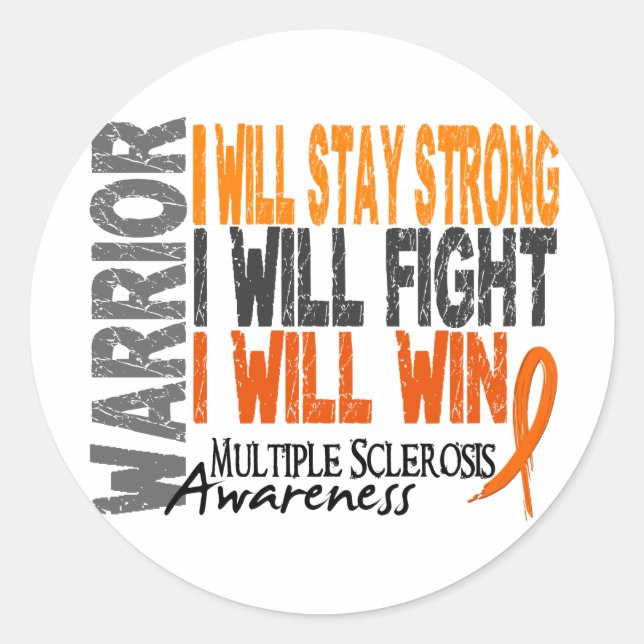 Multiple Sclerosis Warrior Classic Round Sticker (Front)