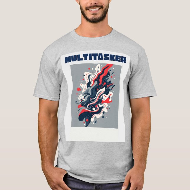 Multitasker - Abstract Retro Fluid Art  T-Shirt (Front)
