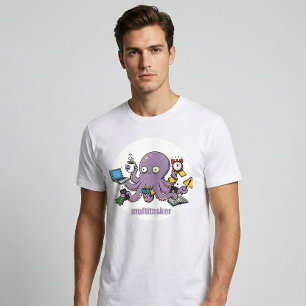 Multitasker – Funny Chaotic Octopus Dark Humor T-Shirt