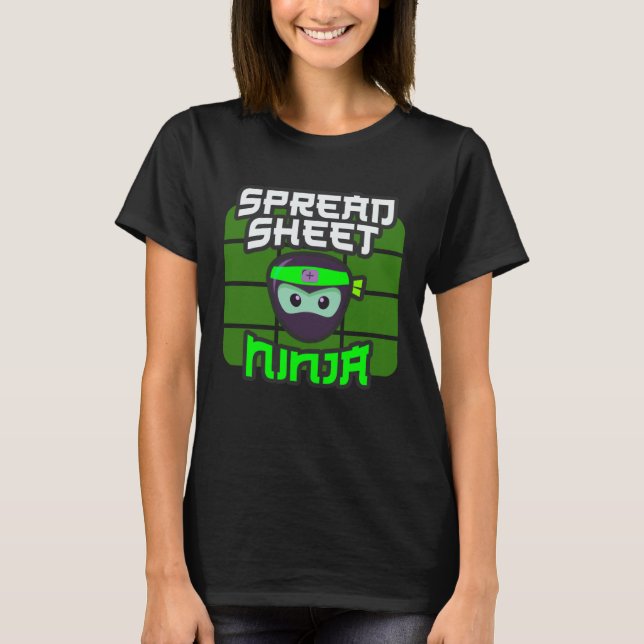Multitasking CFO Accountant Analysis SPREADSHEET N T-Shirt (Front)