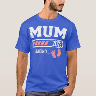 Mum 2022 loading bar for new mom T-Shirt