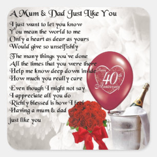 Mum & Dad Poem - 40th Wedding Anniversary Square Sticker