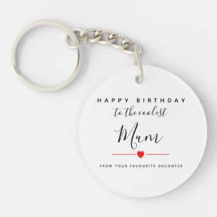 Mum happy bithday to coolest mum keychain