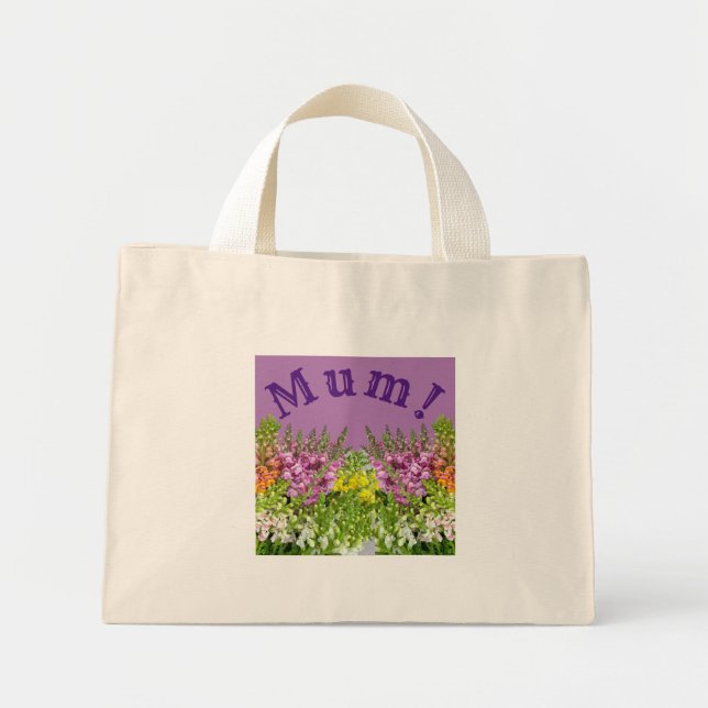 MUM!  MINI TOTE BAG (Front)