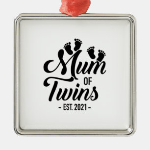 Mum Of Twins 2021 Metal Ornament