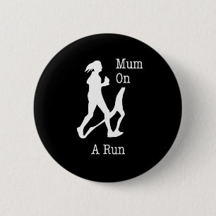 Mum on a run T shirt gift present 2 Inch Round Button