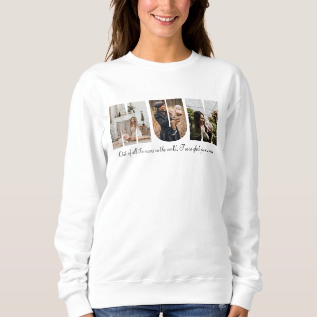 Mum Photo Collage Sweatshirt (Front)