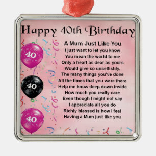 Mum Poem -  40th Birthday Metal Ornament