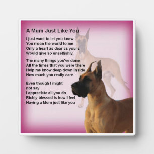 Mum Poem Plaque  -  Great Dane   Dog  Design