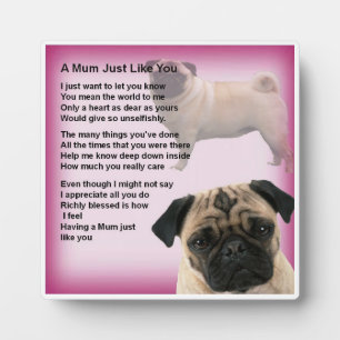 Mum Poem Plaque - Pug Design