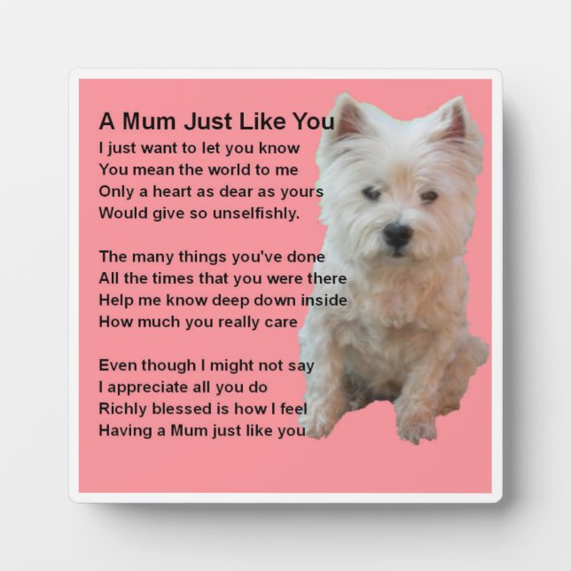 Mum Poem Plaque - West Highland Terrier Design (Devant)