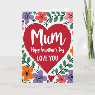 Mum Valentines Day Love You Card