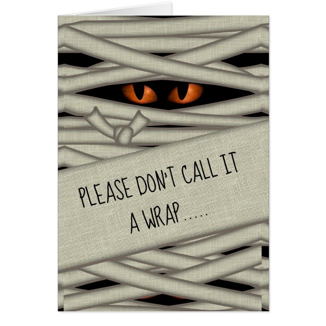 Mummy Eyes Halloween Appelez-le un enveloppement o (Devant)