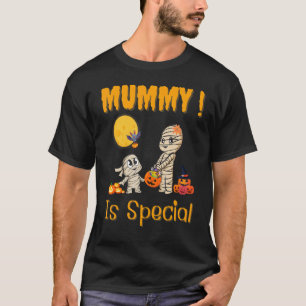 Mummy Is Special Halloween Costume Boys Girls Kids T-Shirt