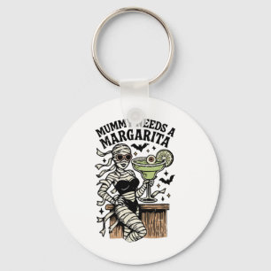 Mummy Needs A Margarita Summer Girly Summerween Ha Keychain