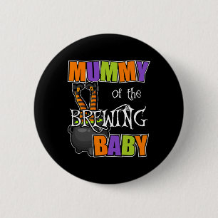 Mummy of Brewing Baby  Halloween Costumes 2 Inch Round Button