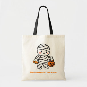 Mummy on a Candy Mission  Tote Bag