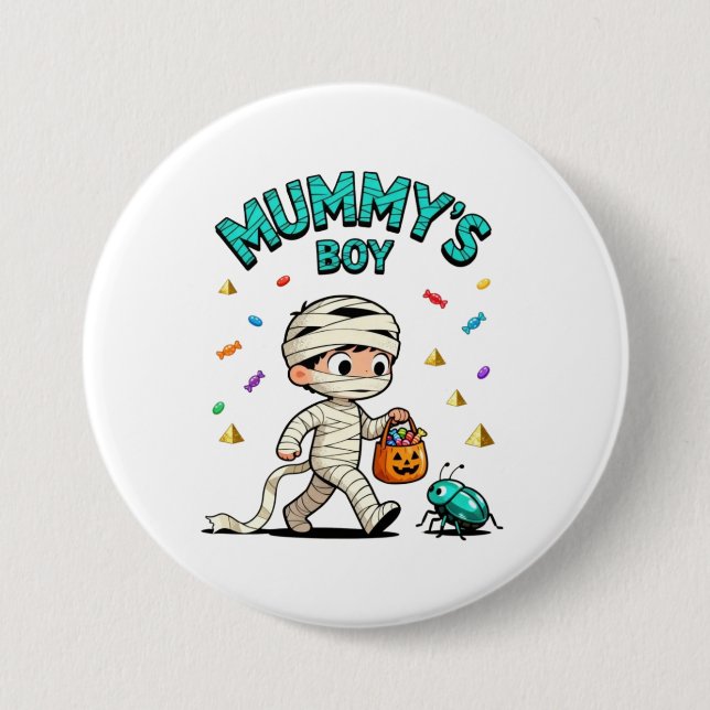 🎃 Mummy’s Boy Halloween Fun 3 Inch Round Button (Front)