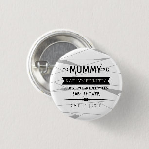 Mummy To Be   Halloween Baby Shower 1 Inch Round Button