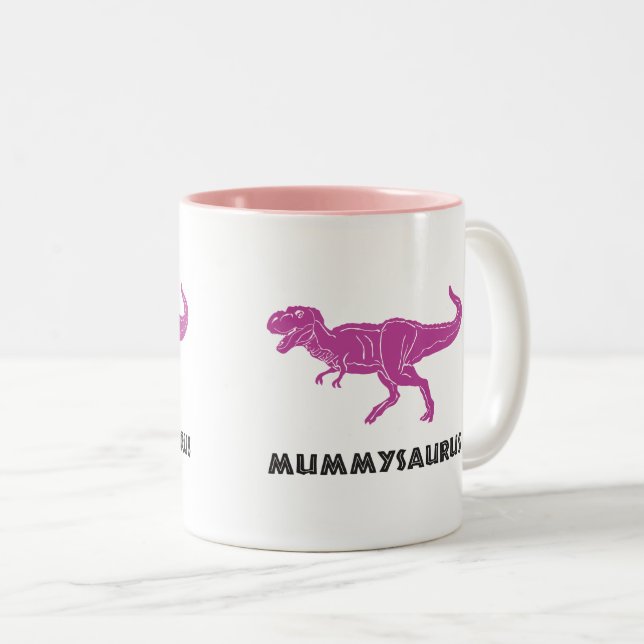 MUMMYSAURUS T-rex dinosaur cup mug for mommy, mom (Front Right)
