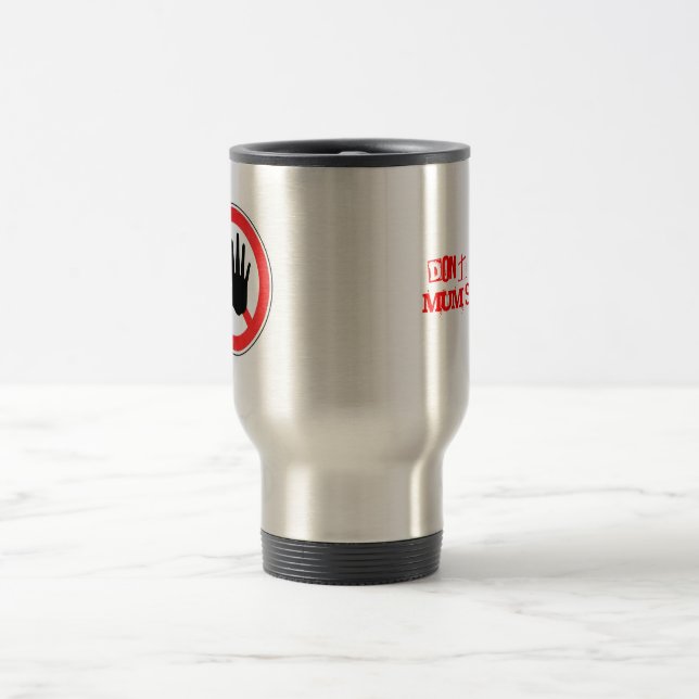 MUM'S COFFEE! TRAVEL MUG (Center)