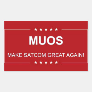MUOS: MAKE SATCOM GREAT AGAIN STICKER