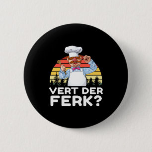 Muppet Show Swedish Chef Expletive New Funny Stic 2 Inch Round Button