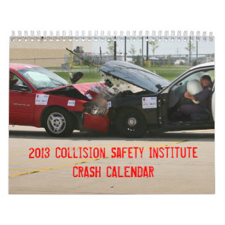 Mural Calendrier d'accident de CSI 2013