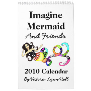 Mural Imaginez le calendrier de sirène et d'amis 2010