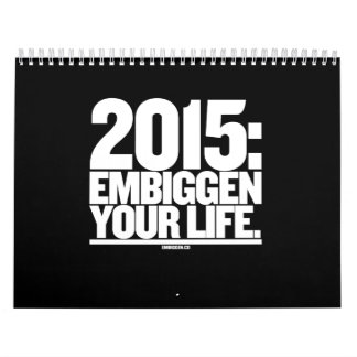 Mural Le calendrier 2015 d'Embiggen
